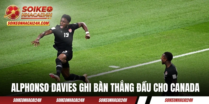 Đội Tuyển Canada - Cơn Lốc Đỏ Bắc Mỹ Cùng Thế Hệ Vàng Alphonso Davies ghi bàn thắng đầu cho Canada